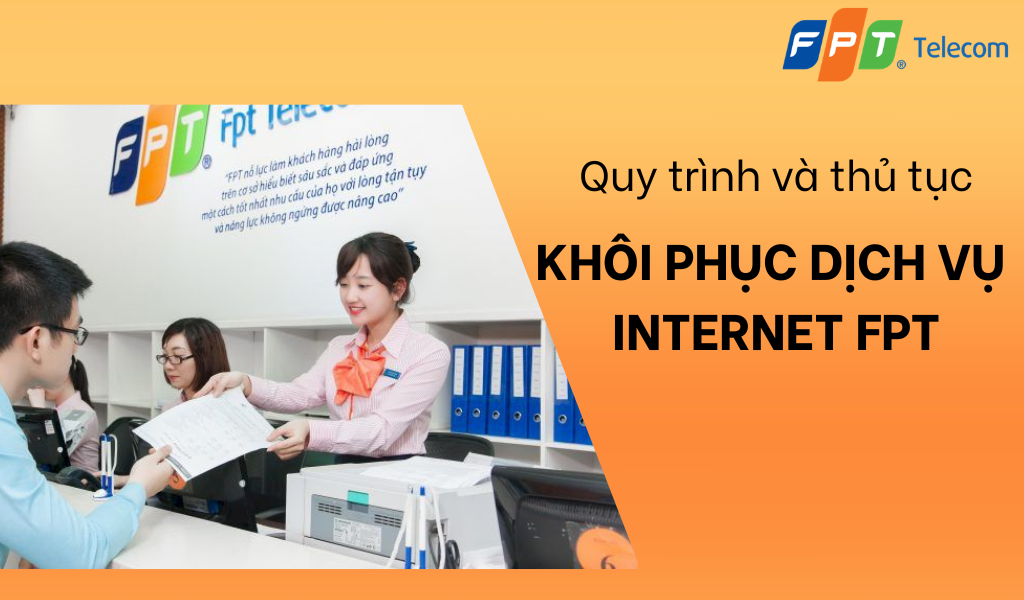 KHÔI PHỤC INTERNET FPT