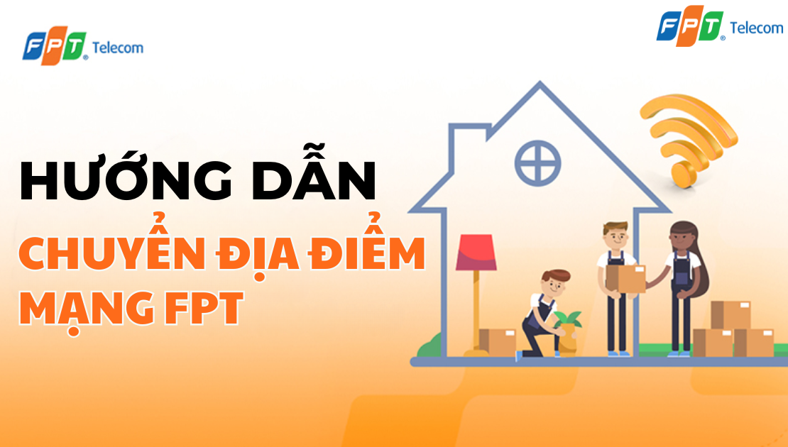 chuyển địa điểm mạng FPT