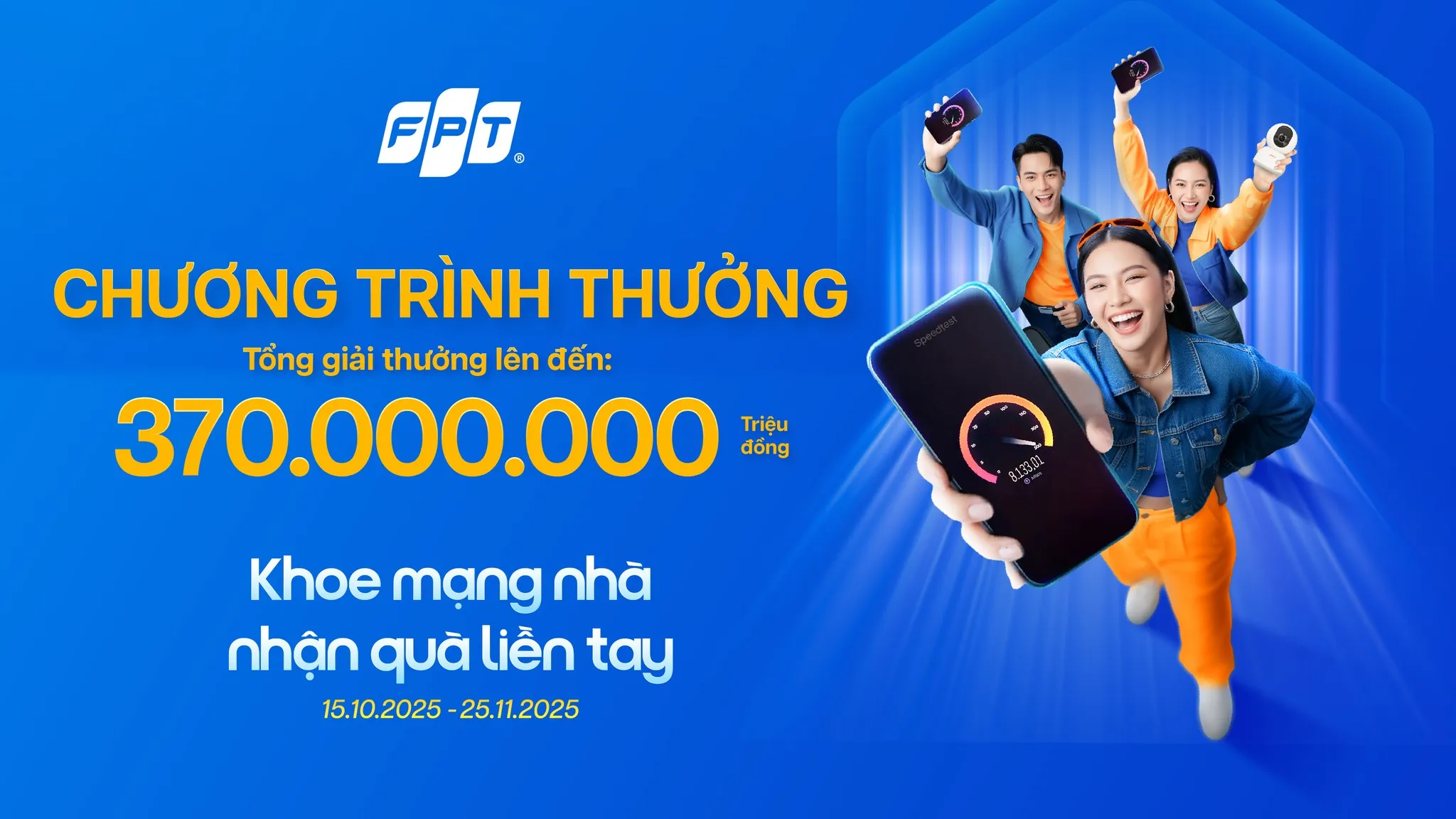 Khoe mạng FPT, nhận quà liền tay