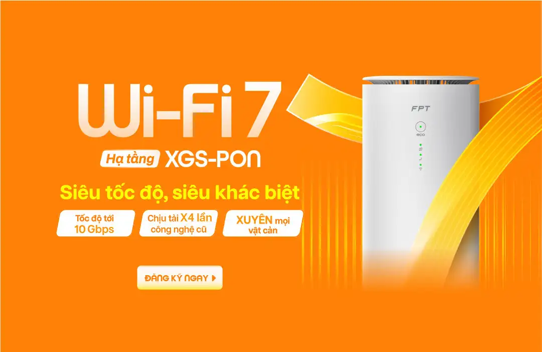 Lắp mạng internet FPT wifi 7